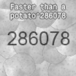 Faster than a potato^286078