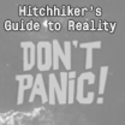 Hitchhiker's Guide to Reality