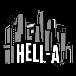 Welcome To Hell-A