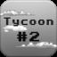 Tycoon #2