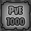 PvE 1000