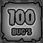 100 Bug's