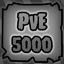 PvE 5000