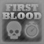 FIRST BLOOD!