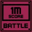 Battle Score 1M