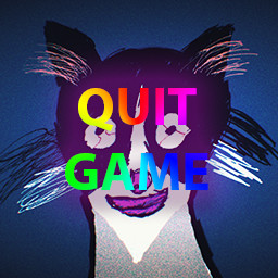 QUIT GAME