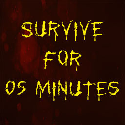 Survive 05 minutes