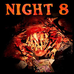 Night 8 Complete!