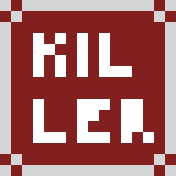 KILLER