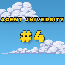 Agent University #4