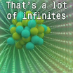 That's a lot of infinites