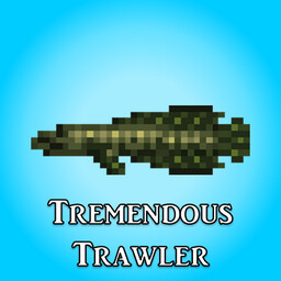 Tremendous Trawler