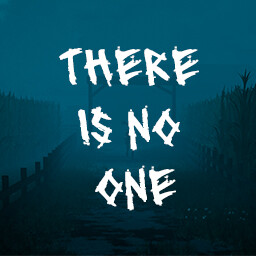 There is no one.
