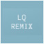 LQ Remix – Cleared
